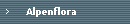     Alpenflora